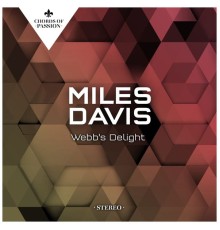 Miles Davis - Webb's Delight