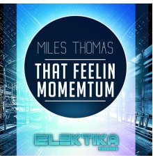 Miles Thomas - Momentum