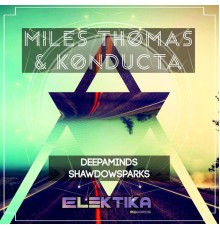 Miles Thomas, Konducta - Deepaminds