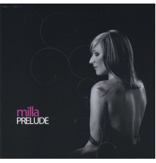 Milla - Prelude