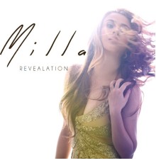 Milla - Revealation