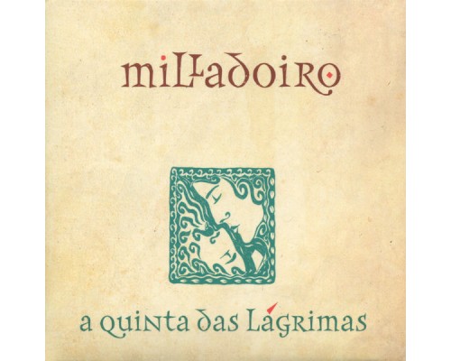 Milladoiro - A Quinta Das Lágrimas