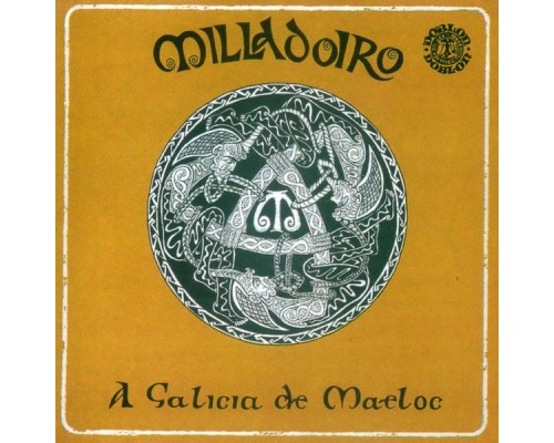 Milladoiro - A Galicia de Maeloc