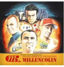 Millencolin - Pennybridge Pioneers