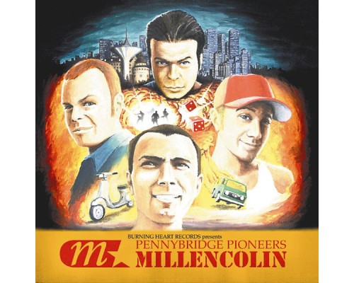 Millencolin - Pennybridge Pioneers