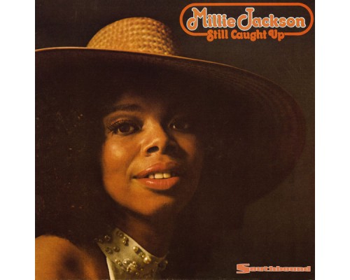 Millie Jackson - Still Caught Up