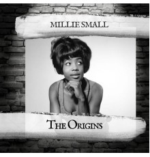 Millie Small - The Origins
