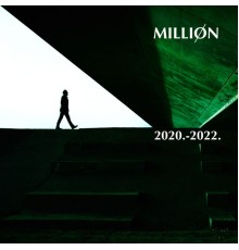 Million - 2020. - 2022.