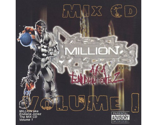 Million - Million a.k.a. Endiana Jonez