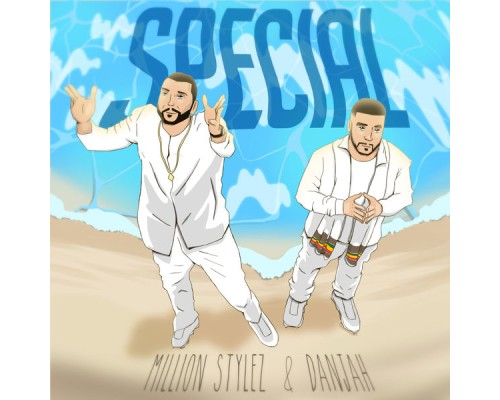 Million Stylez & DanJah - Special