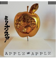 Millionaire - APPLZ ≠ APPLZ