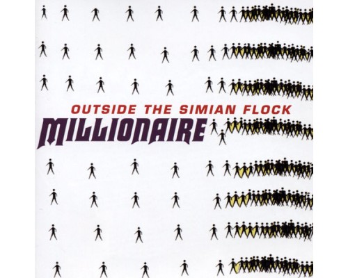 Millionaire - Outside The Simian Flock