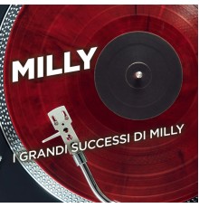 Milly - I grandi successi di Milly