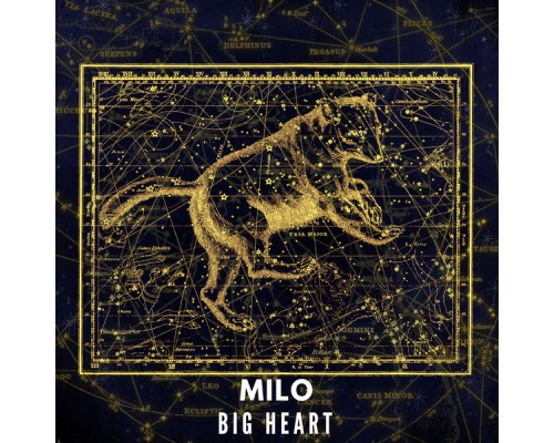 Milo - Big Heart