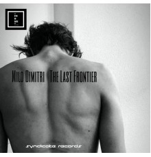 Milo Dimitri - The Last Frontier