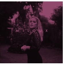 Miloux - EP 1