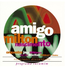 Milton Nascimento - Amigo