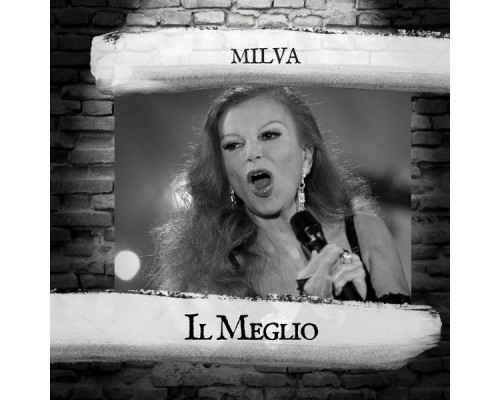 Milva - Il Meglio