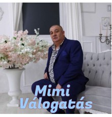 Mimi - Válogatás