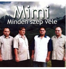 Mimi - Minden szép vele