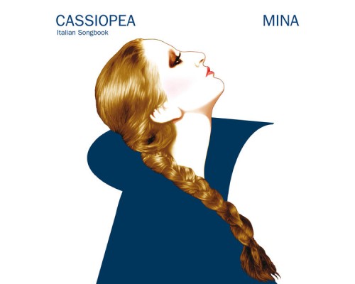 Mina - Cassiopea (Italian Songbook)