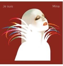 Mina - Je suis Mina