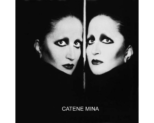 Mina - Catene  (2001 Remastered Version)