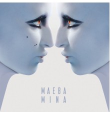 Mina - Maeba