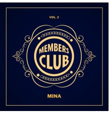 Mina - Members Club, Vol. 2