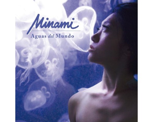 Minami - Aguas Del Mundo