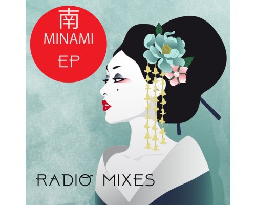 Minami - Radio Mixes EP