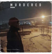 Minami - Murdered