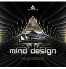 Mind Design - Exposed