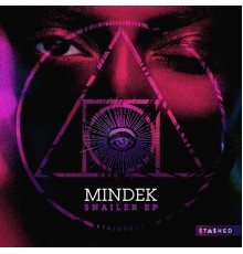 Mindek - Snailer EP (Original Mix)