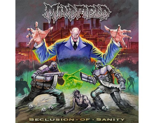 Mindfield - Seclusion Of Sanity