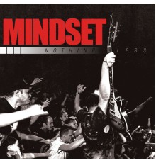 Mindset - Nothing Less