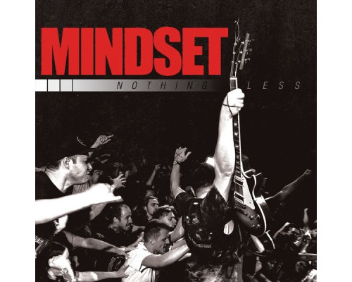 Mindset - Nothing Less