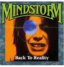 Mindstorm - Back to Reality