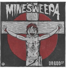 MineSweepa - On God