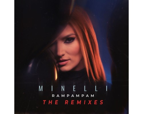 Minelli - Rampampam (The Remixes)