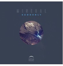 Mineral - Suddenly