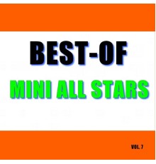 Mini All Stars - Best-of mini all stars  (Vol. 7)