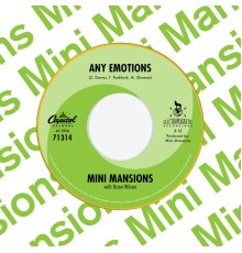 Mini Mansions - Any Emotions