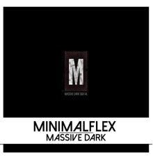 MinimalFlex - Massive Dark