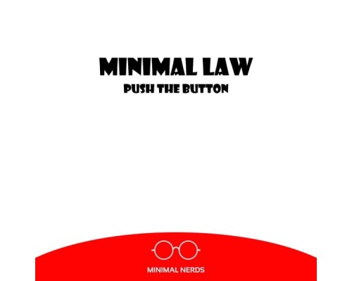 Minimal Law - Push The Button