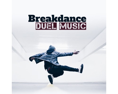 Minimal Lounge - Breakdance Duel Music