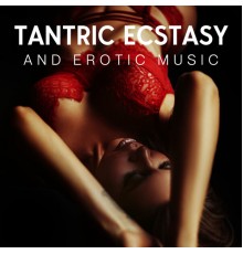 Minimal Lounge, Ambient Temptations - Tantric Ecstasy and Erotic Music