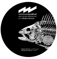 Minimum Syndicat - Killing Forcefield