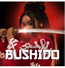 Minissia - Bushido