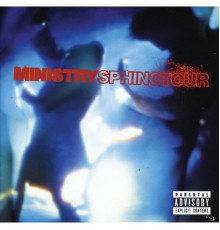 Ministry - Sphinctour (Live)